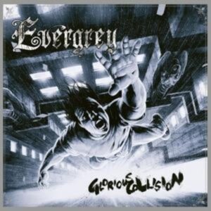 Evergrey: Glorious Collision (Remasters Edition) (Digipak)