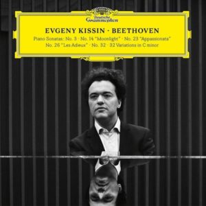 Evgeny Kissin: Beethoven