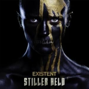 Existent: Stiller Held (Digipak inkl.Poster)