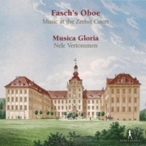 Faschs Oboe-Musik am Hof zu Zerbst