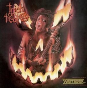 Fastway: Trick Or Treat (Collector's Edition)