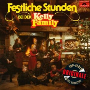 Festliche Stunden Bei Der Kelly Family (Originale)