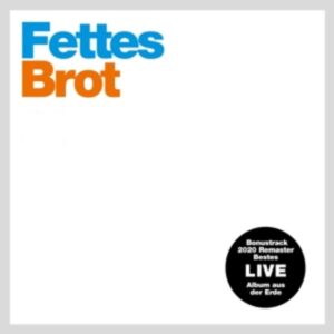 Fettes/Brot (+1) (Ltd.Remastered 2LP Gatefold)