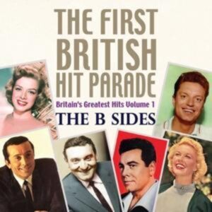 First British Hit Parade-The B Sides