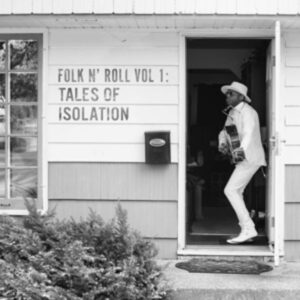 Folk N Roll Vol.1: Tales Of Isolation