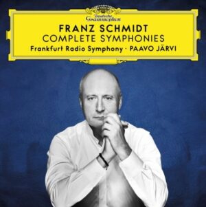 Franz Schmidt: Sämtliche Sinfonien