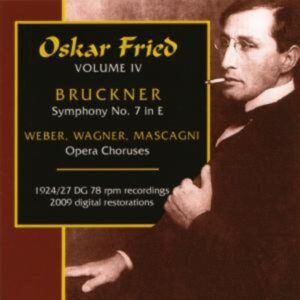 Fried/Chor & Kapelle Der Staatsoper Berlin: Oskar Fried-Sche