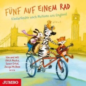 Fünf auf einem Rad (Kinderlieder nach Motiven aus