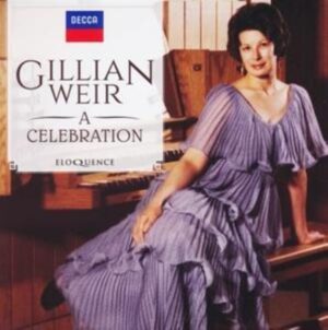 Gillian Weir-a celebration