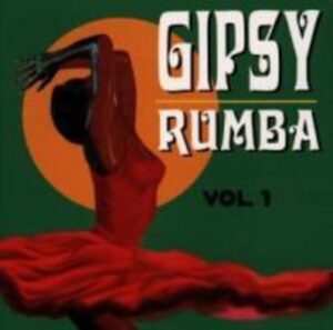 Gipsy Rumba Vol.1