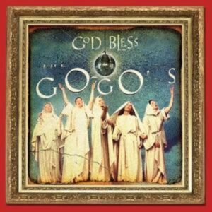 God Bless The Go-Go's (Dlx.Edt.)