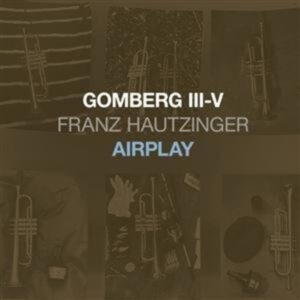 Gomberg III-V-Airplay