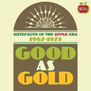 Good As Gold ~ Artefacts Of The Apple Era 1967-197