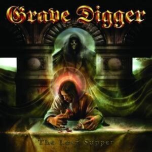 Grave Digger: Last Supper (Digipak)