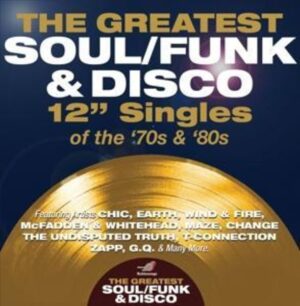 Greatest Soul/Funk & Disco 12' Singles (4CD)