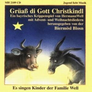 Grüaa Di Gott Christkindl