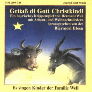 Grüaß di Gott Christkindl