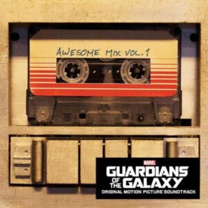 Guardians Of The Galaxy: Awesome Mix Vol.1