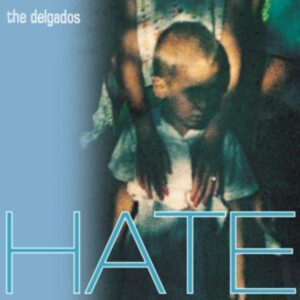 Hate (Curacao Blue Vinyl)