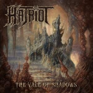 Hatriot: Vale Of Shadows (Digipak)