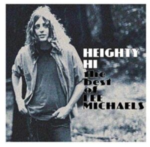 Heighty Hi-The Best Of Lee Michaels