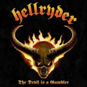 Hellryder: Devil Is A Gambler (Digipak)