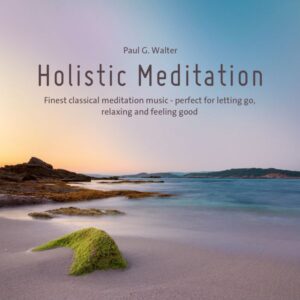 Holistic Meditation