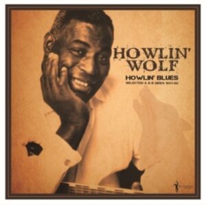 Howlin Blues Selected A & B Sides 1951-62