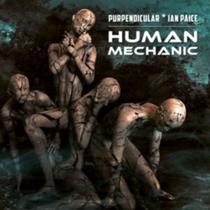 Human Mechanic (Ltd. LP/Silver Vinyl)