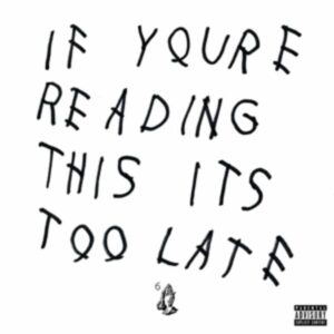 If Youre Reading This Its Too Late (2LP)