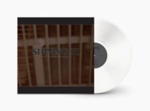 III: Angst (Ltd Crystal Clear Vinyl)