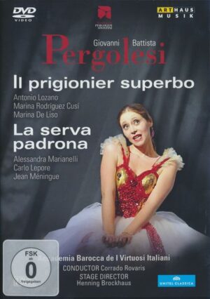 Il prigionier superbo & La serva padrona