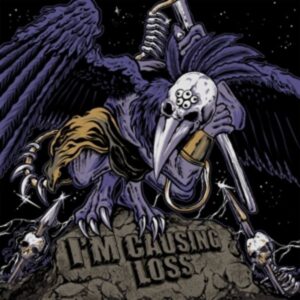 Im Causing Loss (Black Vinyl)