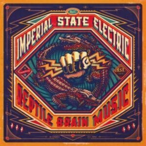 Imperial State Electric: Reptile Brain Music