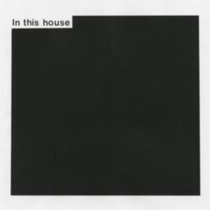 In This House