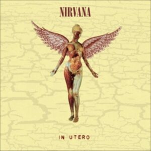 In Utero (LTD. Original Album + Bonus Tracks