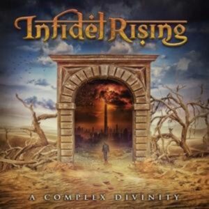 Infidel Rising: Complex Divinity