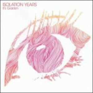 Isolation Years: It's Golden