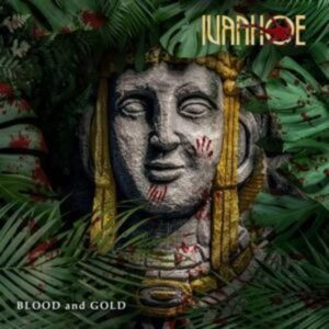 Ivanhoe: Blood And Gold (Digipak)