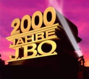 J. B. O.: 2000 Jahre J.B.O.