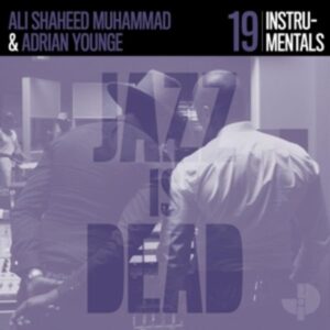 Jazz Is Dead 019 (Instrumentals)