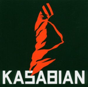 Kasabian: Kasabian