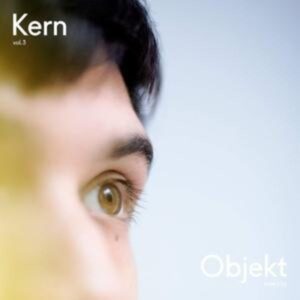 Kern Vol.3 mixed by Objekt