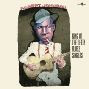 King of the Delta Blues Singers (180G Vinyl)