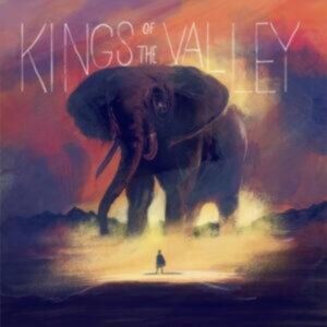 Kings of the Valley: Kings of the Valley