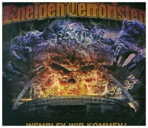 Kneipenterroristen: Wembley wir kommen ! (Digipak)