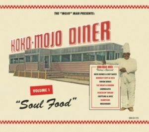 Koko Mojo Diner Vol.1-Soul Food