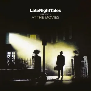 Late Night Tales: At The Movies (180g Vinyl 2LP)