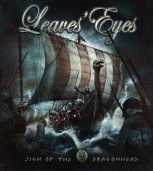 Leaves' Eyes: Sign Of The Dragonhead (Lim.2CD-Digibook)