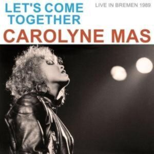 Let's Come Together (live in Bremen 1989)